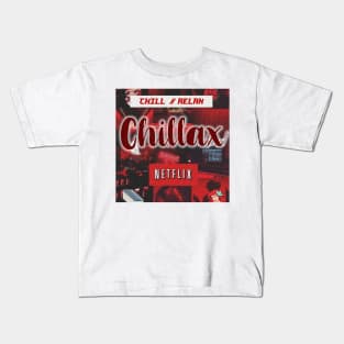 Chillax Kids T-Shirt